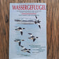 Wassergeflügel, Ein Bestimmingsbuch der Schwäne, Gänse und Enten der Welt